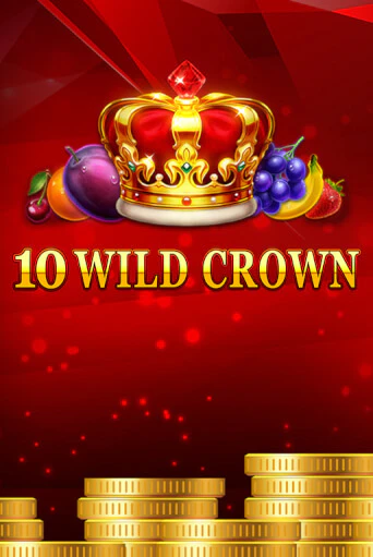 Слот 10 Wild Crown в демо-режиме от Fazi в Champion Slots Casino