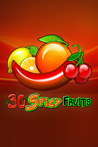 Слот 30 Spicy Fruits в демо-режиме от Amusnet Interactive в Champion Slots Casino