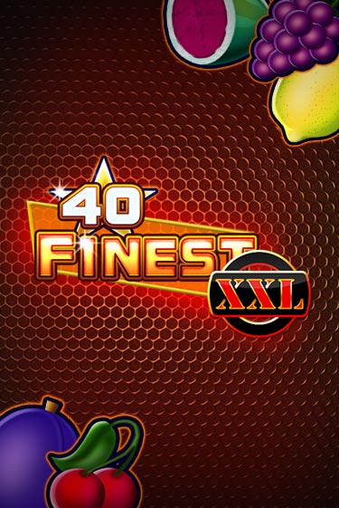 Слот 40 Finest XXL в демо-режиме от Gamomat в Champion Slots Casino