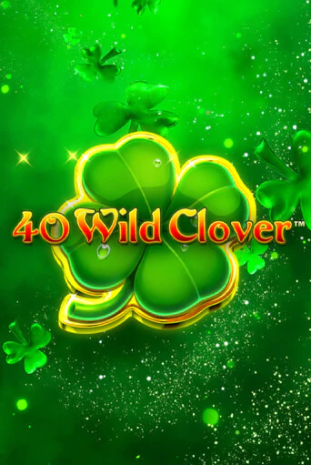 Слот 40 Wild Clover в демо-режиме от Fazi в Champion Slots Casino