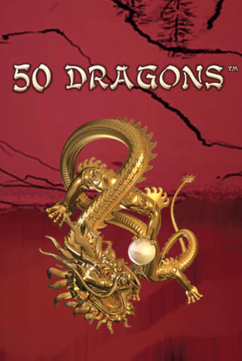 Слот 50 Dragons в демо-режиме от Клуб Вулкан в Champion Slots Casino