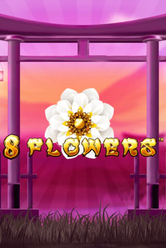 Слот 8 Flowers в демо-режиме от Synot Games в Champion Slots Casino