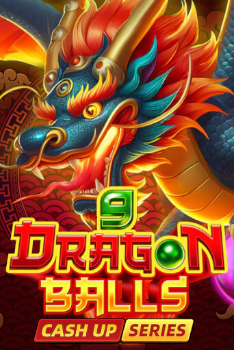 Слот 9 Dragon Balls: Cash Up в демо-режиме от Fugaso в Champion Slots Casino