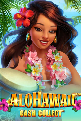 Слот Alohawaii: Cash Collect™ в демо-режиме от Playtech в Champion Slots Casino