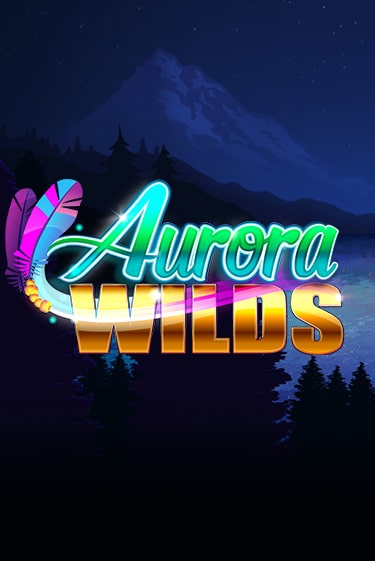 Слот Aurora Wilds в демо-режиме от Games Global в Champion Slots Casino