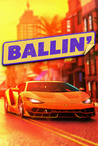 Слот Ballin в демо-режиме от Blueprint Gaming в Champion Slots Casino