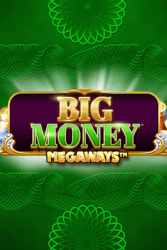 Слот Big Money Megaways в демо-режиме от Blueprint Gaming в Champion Slots Casino