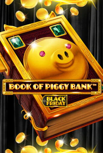 Слот Book Of PiggyBank - Black Friday в демо-режиме от Spinomenal в Champion Slots Casino