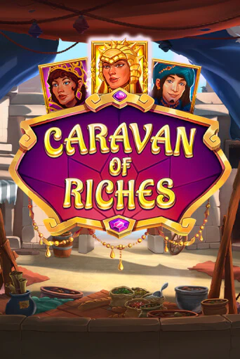 Слот Caravan of Riches в демо-режиме от Relax Gaming в Champion Slots Casino
