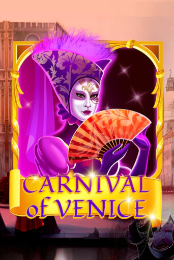 Слот Carnival Of Venice в демо-режиме от KA Gaming в Champion Slots Casino