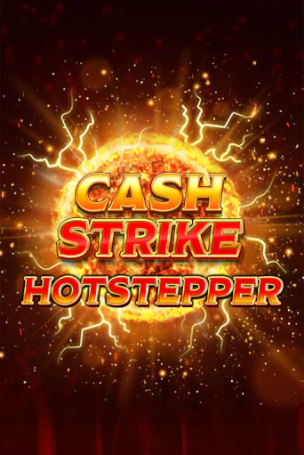 Слот Cash Strike Hotstepper в демо-режиме от Blueprint Gaming в Champion Slots Casino