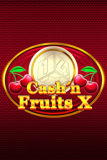 Слот Cash'n Fruits X в демо-режиме от 1spin4win в Champion Slots Casino