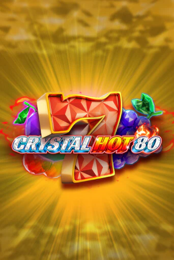Слот Crystal Hot 80 в демо-режиме от Fazi в Champion Slots Casino