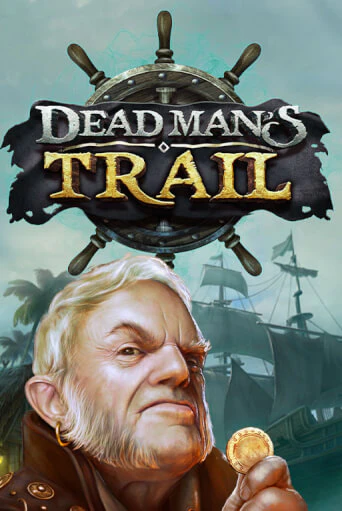Слот Dead Man's Trail в демо-режиме от Relax Gaming в Champion Slots Casino