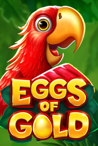Слот Eggs of Gold в демо-режиме от 3 Oaks Gaming в Champion Slots Casino