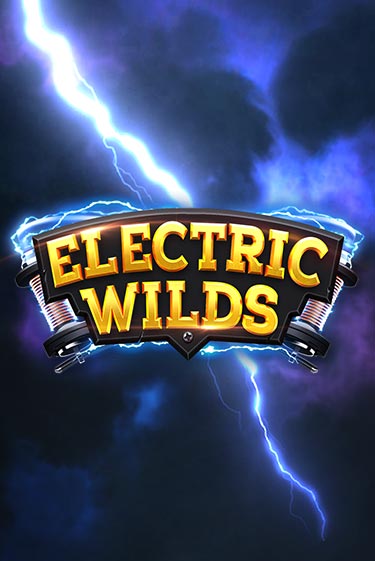 Слот Electric Wilds в демо-режиме от Relax Gaming в Champion Slots Casino