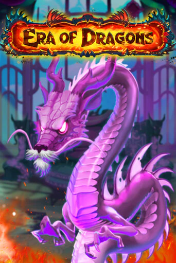 Слот Era of Dragons в демо-режиме от PopOK Gaming в Champion Slots Casino