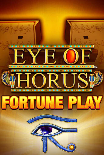 Слот Eye of Horus Fortune Play в демо-режиме от Blueprint Gaming в Champion Slots Casino