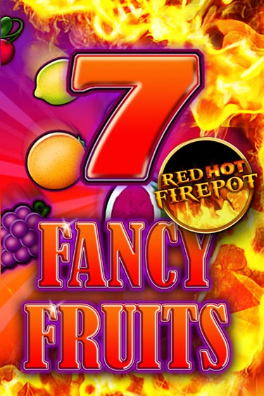 Слот Fancy Fruits Red Hot Firepot в демо-режиме от Gamomat в Champion Slots Casino