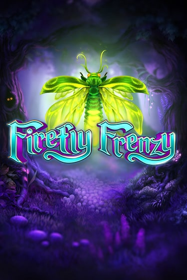 Слот Firefly Frenzy в демо-режиме от Play'n GO в Champion Slots Casino
