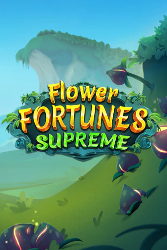 Слот Flower Fortunes Supreme в демо-режиме от Relax Gaming в Champion Slots Casino
