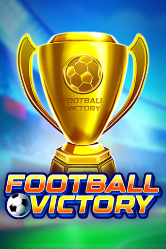 Слот Football Victory в демо-режиме от Fazi в Champion Slots Casino
