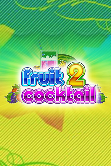 Слот Fruit Cocktail 2 в демо-режиме от Клуб Вулкан в Champion Slots Casino