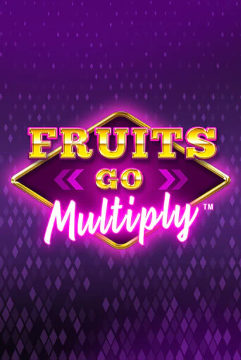 Слот Fruits Go Multiply в демо-режиме от Synot Games в Champion Slots Casino