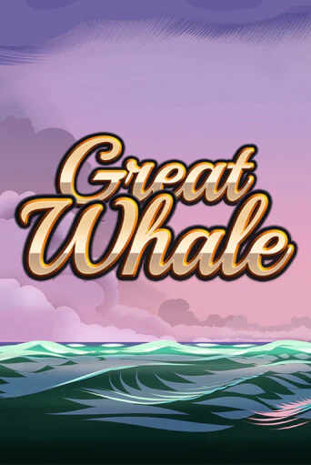 Слот Great Whale   в демо-режиме от Fazi в Champion Slots Casino