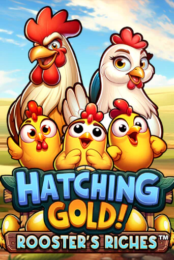 Слот Hatching Gold! Rooster's Riches™ в демо-режиме от Games Global в Champion Slots Casino