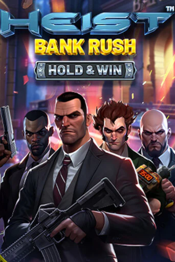 Слот Heist: Bank Rush - Hold & Win в демо-режиме от BetSoft в Champion Slots Casino