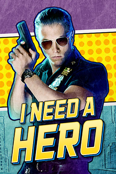 Слот I Need A Hero в демо-режиме от High 5 в Champion Slots Casino