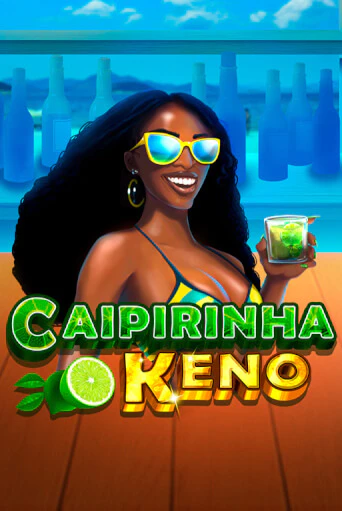 Слот Caipirinha Keno в демо-режиме от Caleta Gaming в Champion Slots Casino