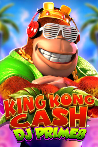Слот King Kong Cash DJ Prime8 в демо-режиме от Blueprint Gaming в Champion Slots Casino