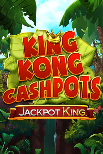 Слот King Kong Cashpots в демо-режиме от Blueprint Gaming в Champion Slots Casino