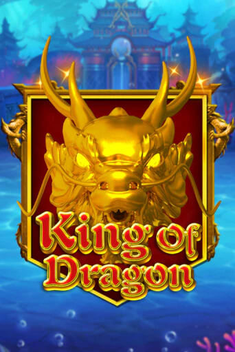Слот King Of Dragon в демо-режиме от KA Gaming в Champion Slots Casino