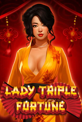 Слот Lady Triple Fortune в демо-режиме от Fazi в Champion Slots Casino
