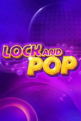 Слот Lock and Pop в демо-режиме от NetEnt Deluxe в Champion Slots Casino
