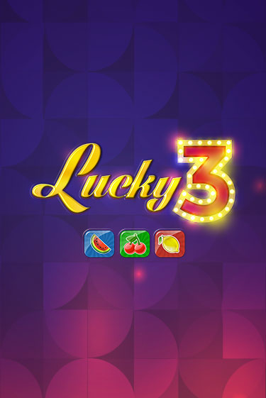 Слот Lucky 3 в демо-режиме от iSoftBet в Champion Slots Casino