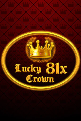 Слот Lucky Crown 81x в демо-режиме от 1spin4win в Champion Slots Casino