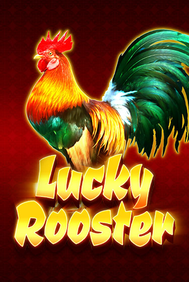 Слот Lucky Rooster в демо-режиме от High 5 в Champion Slots Casino