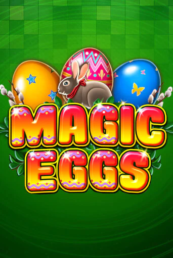 Слот Magic Eggs в демо-режиме от Wazdan в Champion Slots Casino