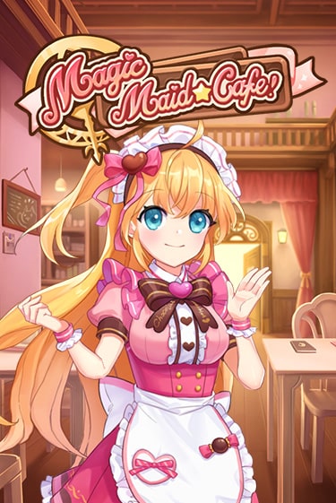 Слот Magic Maid Cafe в демо-режиме от NetEnt Deluxe в Champion Slots Casino