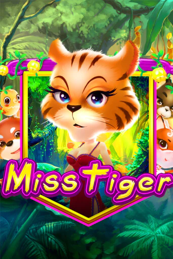 Слот Miss Tiger в демо-режиме от KA Gaming в Champion Slots Casino