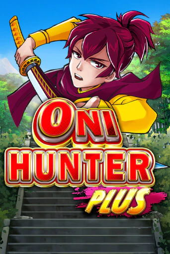 Слот Oni Hunter Plus в демо-режиме от Microgaming в Champion Slots Casino