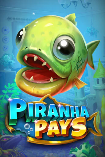 Слот Piranha Pays в демо-режиме от Play'n GO в Champion Slots Casino