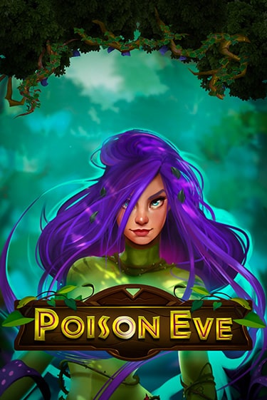 Слот Poison Eve в демо-режиме от Nolimit City в Champion Slots Casino