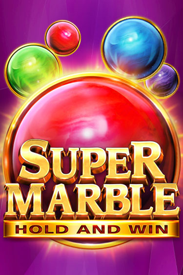 Слот Super Marble: Hold and Win в демо-режиме от 3 Oaks Gaming в Champion Slots Casino