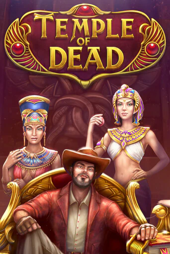 Слот Temple of Dead в демо-режиме от Evoplay в Champion Slots Casino