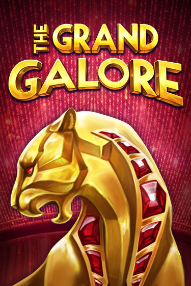 Слот The Grand Galore в демо-режиме от ELK Studios в Champion Slots Casino